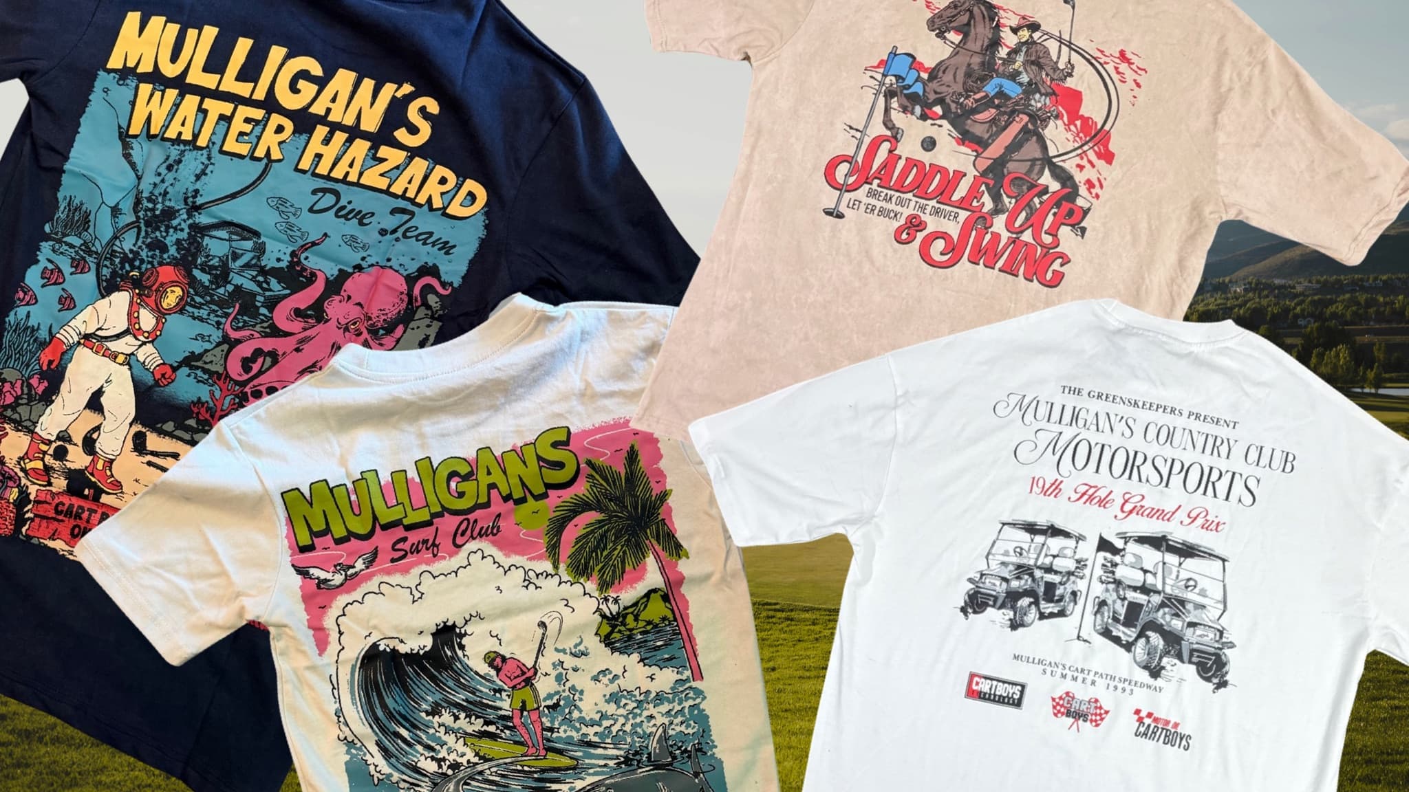 Four Mulligan's original graphic tees laid out on a fairway: Water Hazard Dive Team, Saddle Up and Swing, Surf Club, and Motorsports